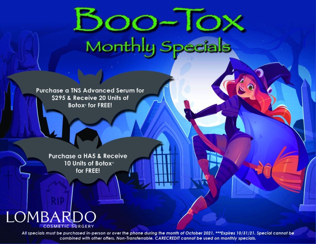 Dr. Lombardo’s October Boo-Tox Monthly Special